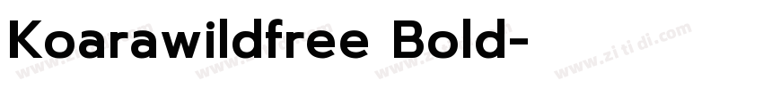 Koarawildfree Bold字体转换